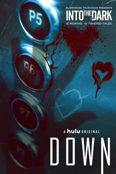 L'affiche du film Down [2019]