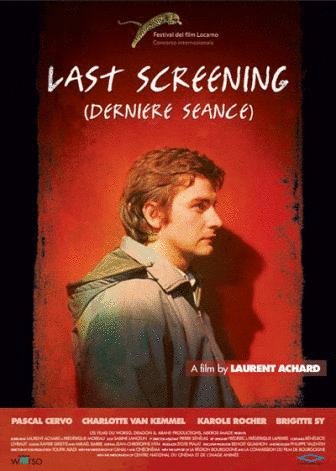 Poster of the movie Last Screening [2011]