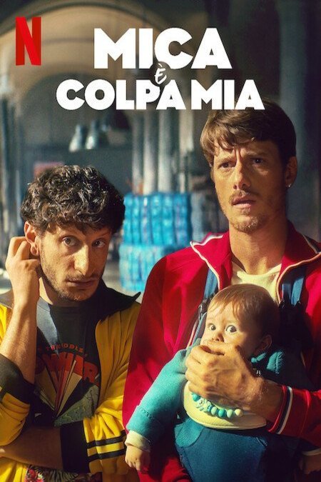 L'affiche du film Mica è Colpa Mia [2025]