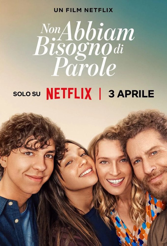 Poster of the movie Non abbiam bisogno di parole [2026]