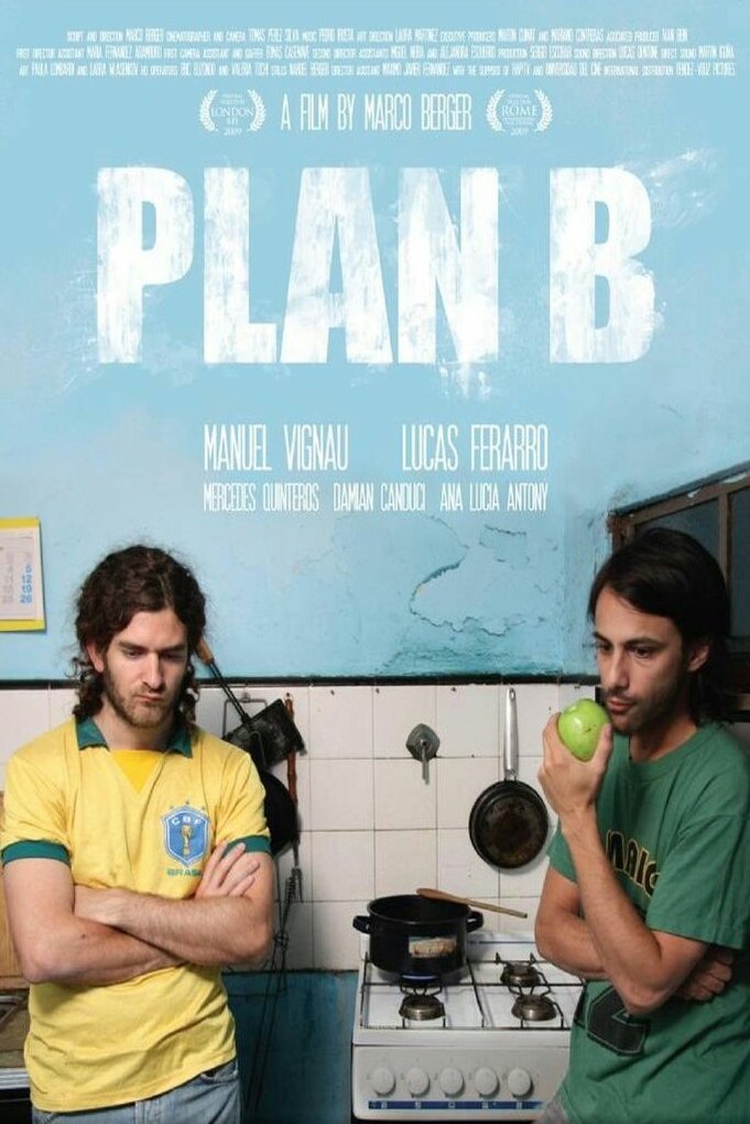 L'affiche du film Plan B [2009]