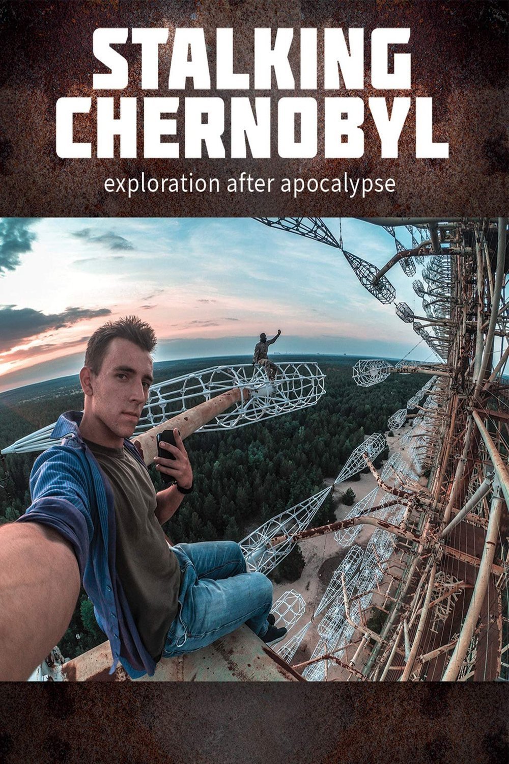 Poster of the movie Stalking Chernobyl: Exploration After Apocalypse [2020]