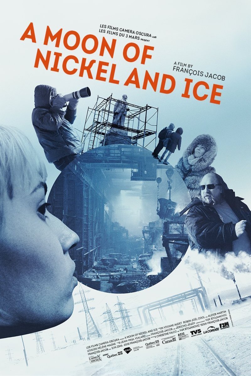 Poster of the movie A Moon of Nickel and Ice