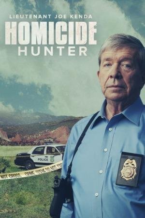 L'affiche du film Homicide Hunter: Lt. Joe Kenda