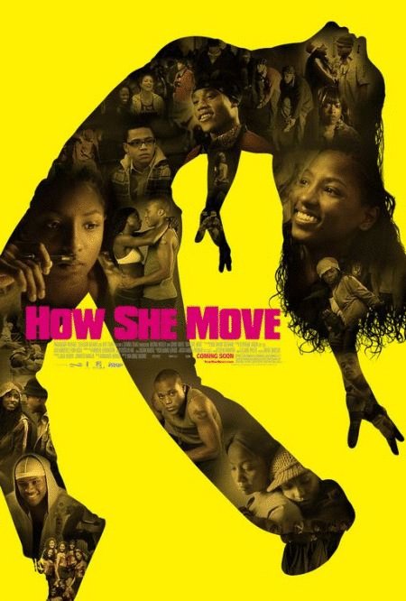 L'affiche du film How She Move