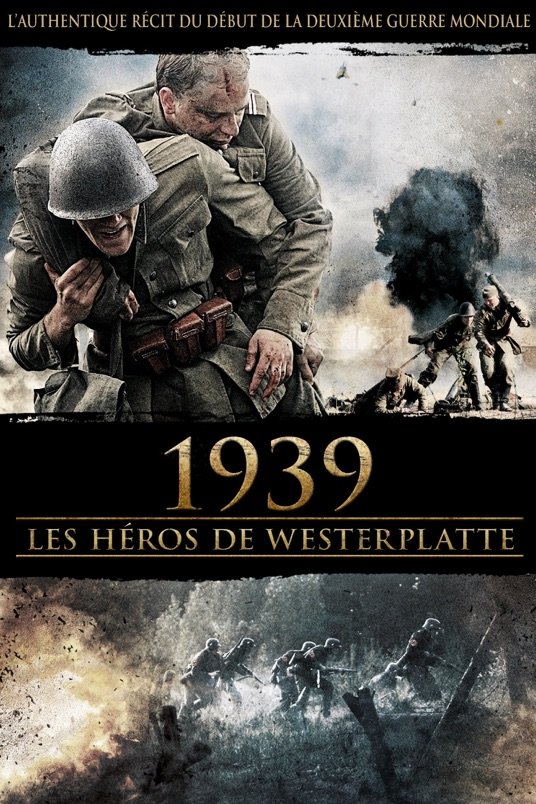 L'affiche du film Les Héros de Westerplatte 1939