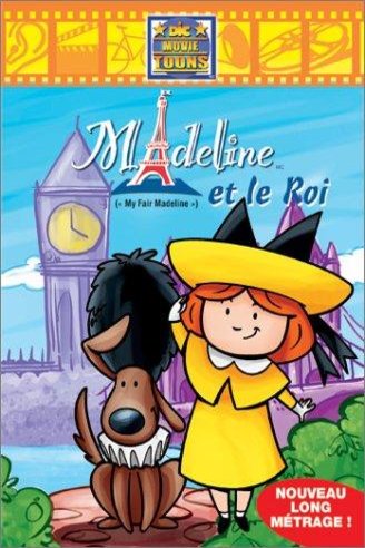 Poster of the movie Madeline: My Fair Madeline