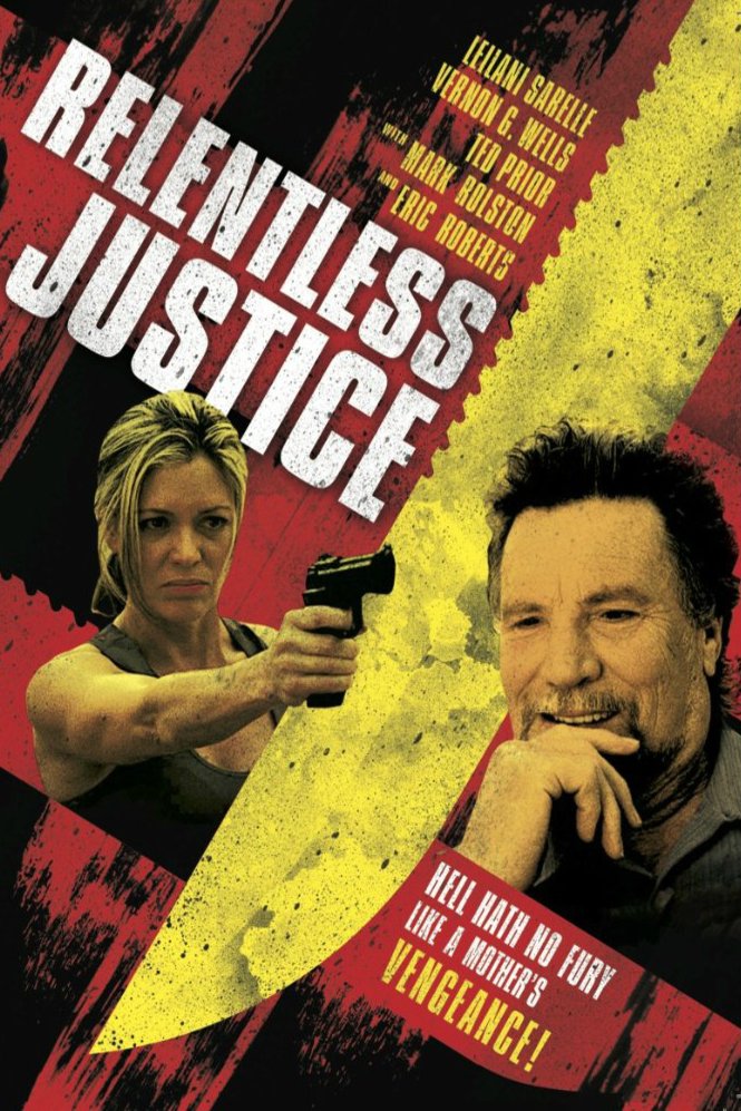 L'affiche du film Relentless Justice