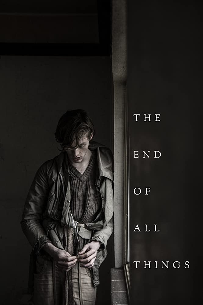 L'affiche du film The End of All Things