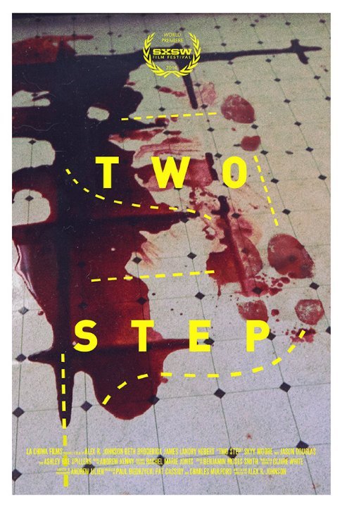 Poster of the movie Two Step [2014]