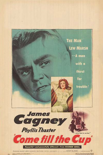 L'affiche du film Come Fill the Cup