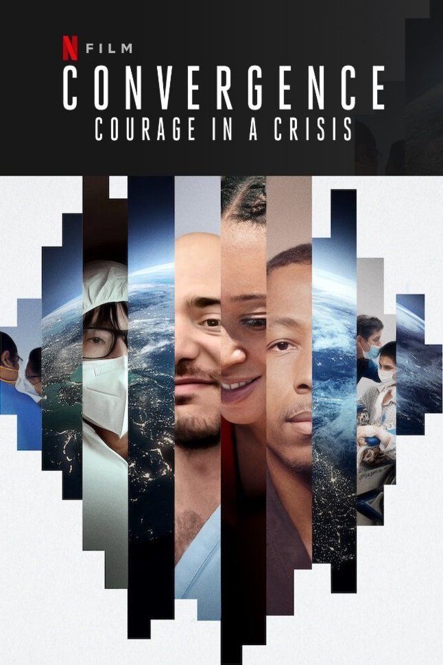 Poster of the movie Convergence: Courage in a Crisis