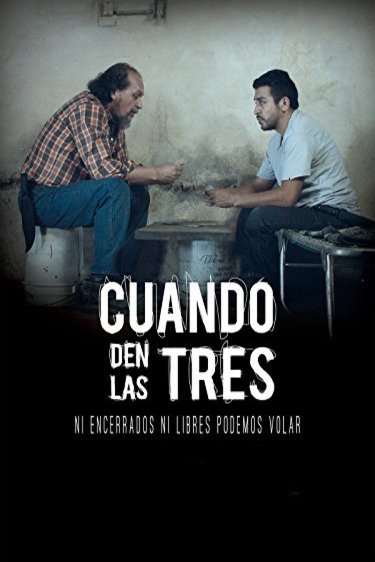 L'affiche originale du film Cuando den las Tres en espagnol