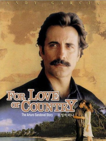 Poster of the movie For Love or Country: The Arturo Sandoval Story