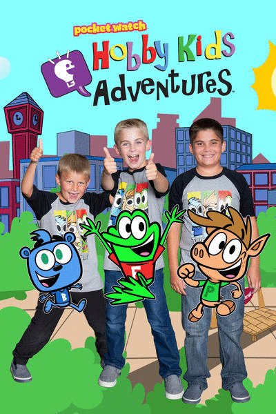 L'affiche du film HobbyKids Adventures