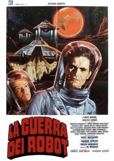 L'affiche originale du film La Guerra dei robot en italien