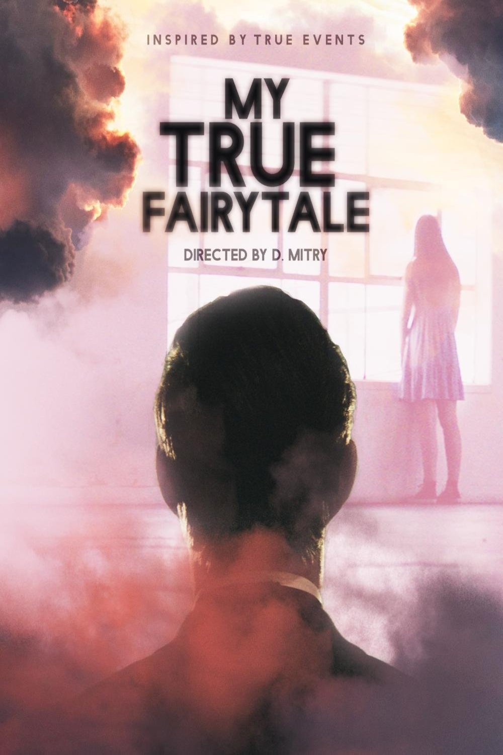 Poster of the movie My True Fairytale [2021]