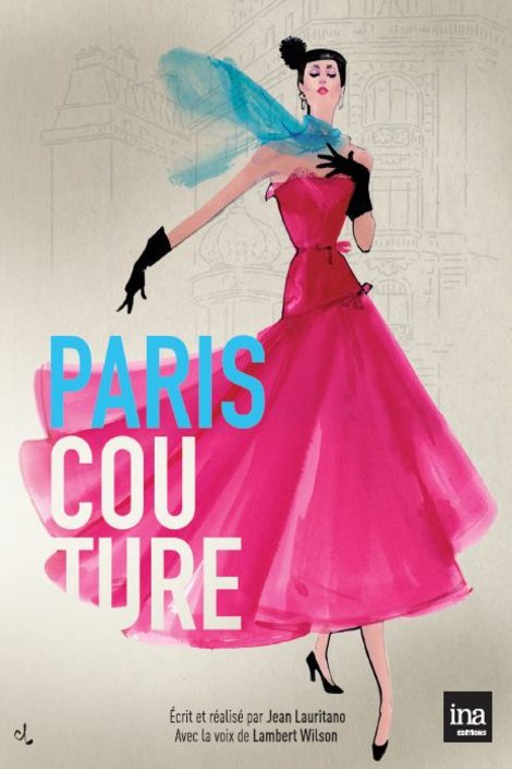 L'affiche du film Paris Couture 1945-1968