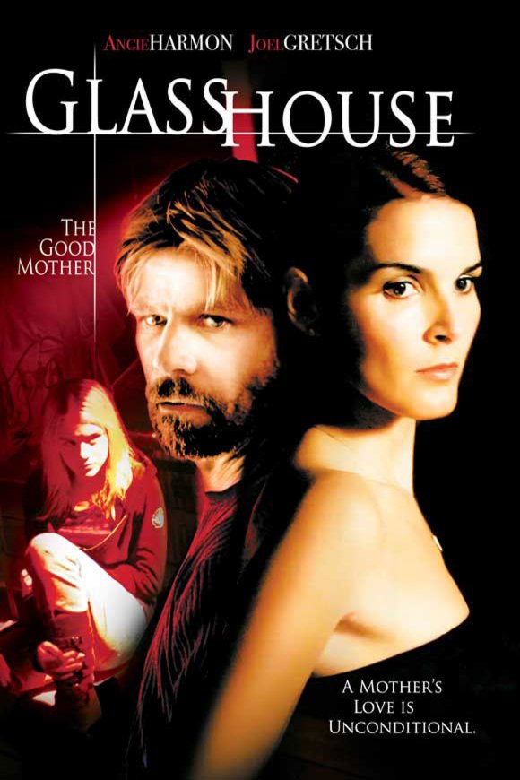 Poster of the movie Glass House: The Good Mother
