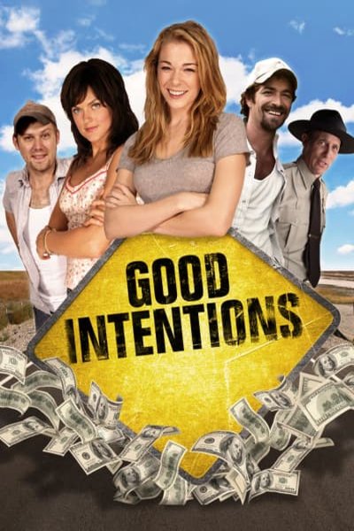 L'affiche du film Good Intentions