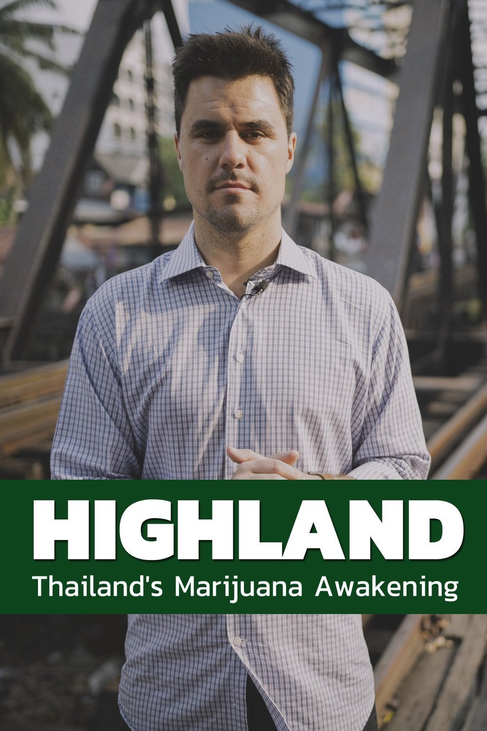 L'affiche originale du film Highland: Thailand's Marijuana Awakening en anglais