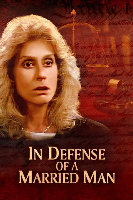 Poster of the movie In Defense of a Married Man