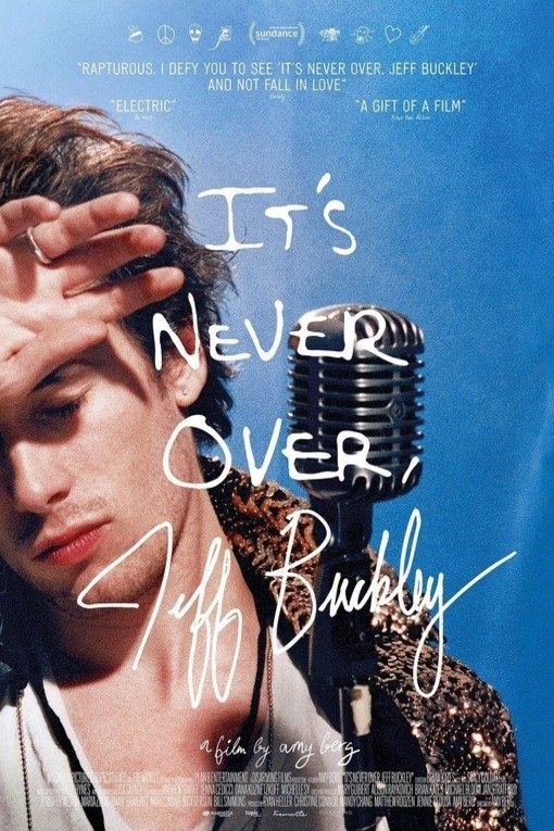 L'affiche du film It's Never Over, Jeff Buckley [2025]