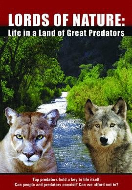 L'affiche du film Lords of Nature: Life in a Land of Great Predators