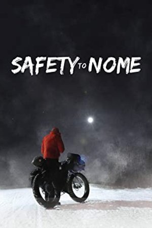 Poster of the movie Safety to Nome