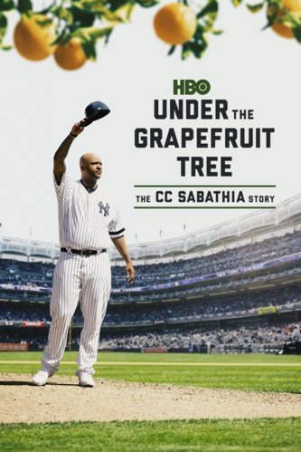 Poster of the movie Under the Grapefruit Tree: The CC Sabathia Story