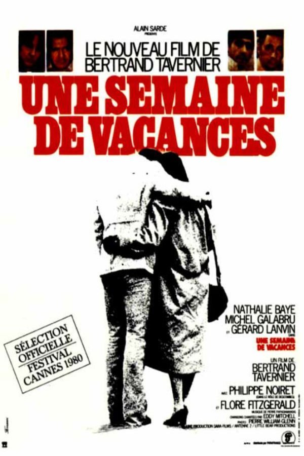 L'affiche du film Une semaine de vacances