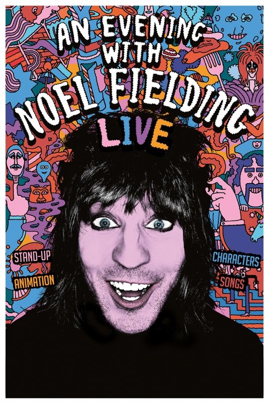 L'affiche du film An Evening with Noel Fielding