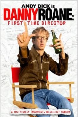 L'affiche du film Danny Roane: First Time Director