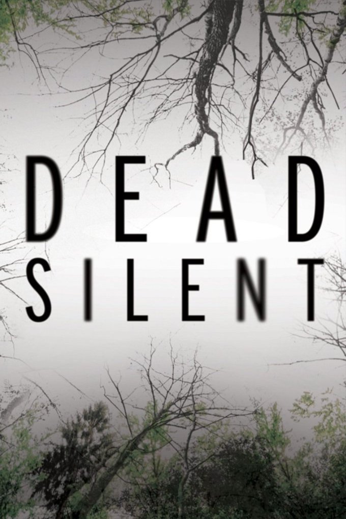 L'affiche du film Dead Silent