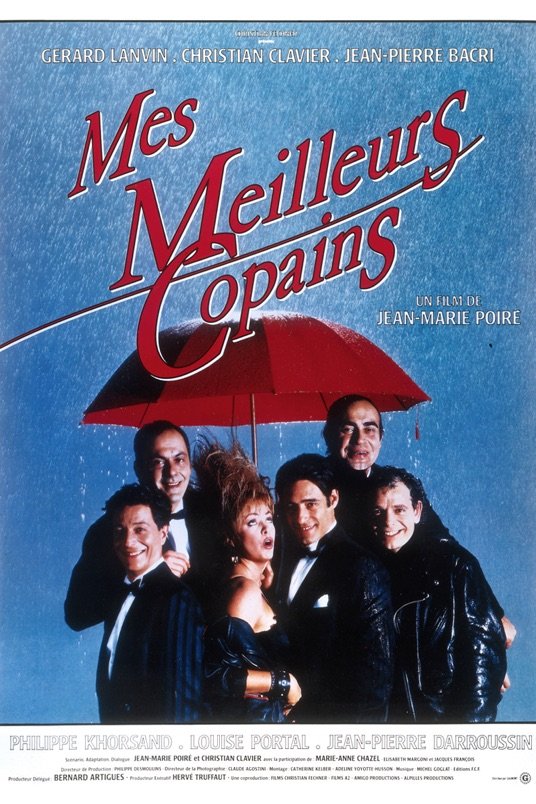 French poster of the movie Mes meilleurs copains