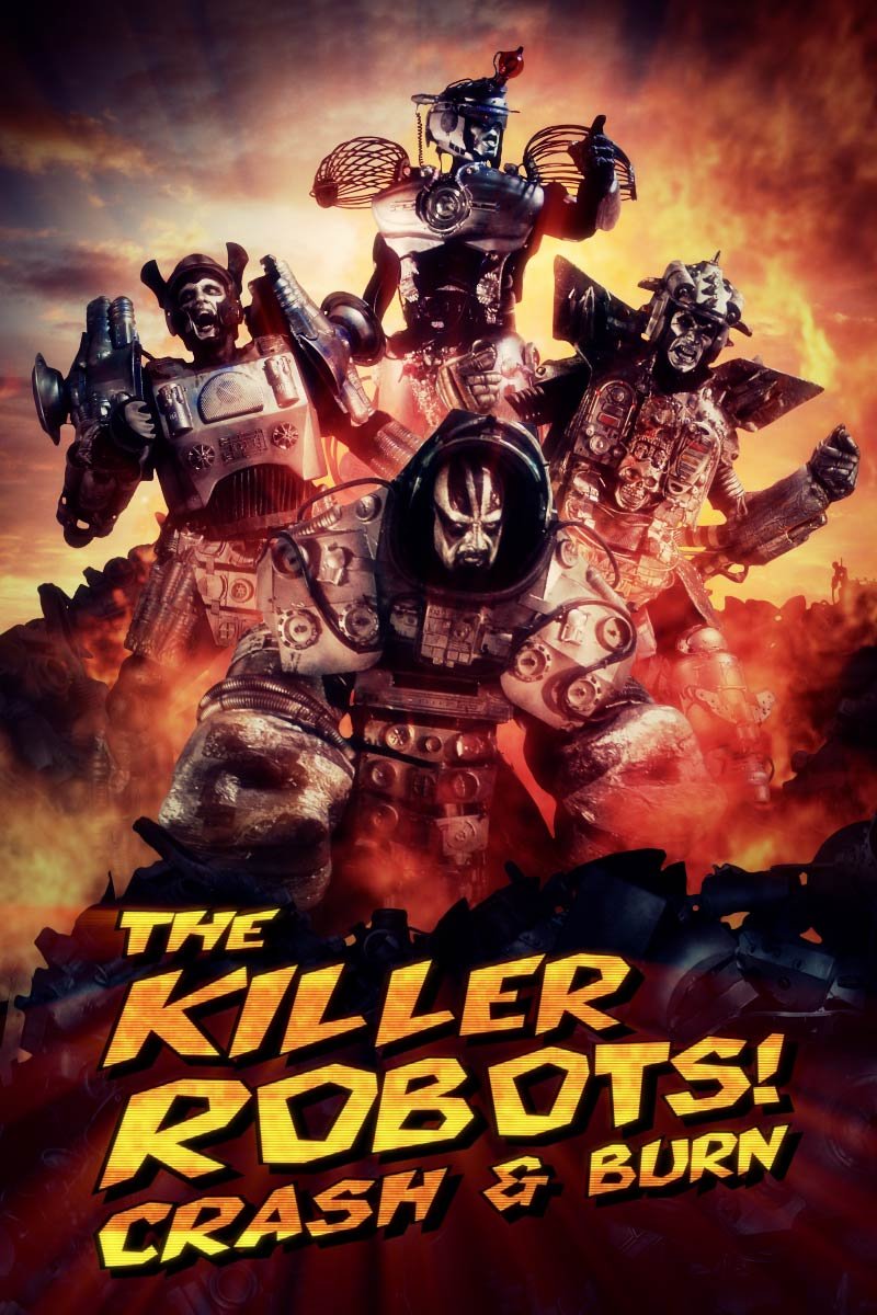 L'affiche du film The Killer Robots! Crash and Burn