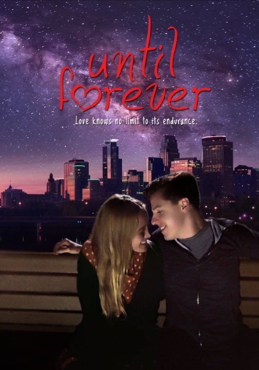 Poster of the movie Until Forever [2016]