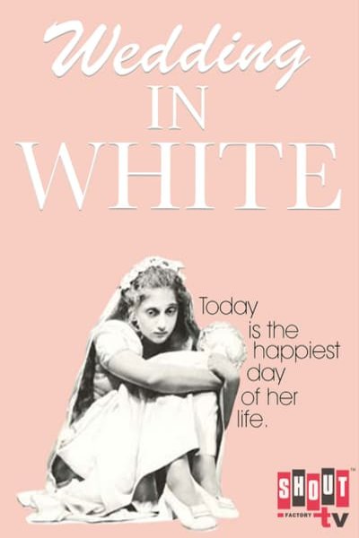 Poster of the movie Wedding in White