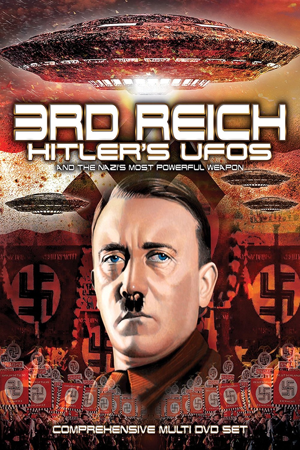 Poster of the movie 3rd Reich: Hitler's UFOs and the Nazi's Most Powerful Weapon