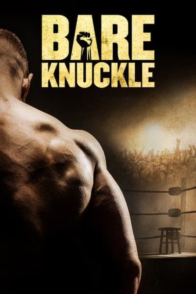 L'affiche du film Bare Knuckle