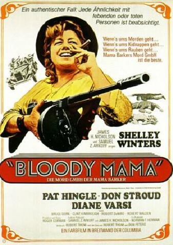 L'affiche du film Bloody Mama