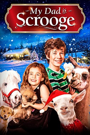 Poster of the movie My Dad Is Scrooge