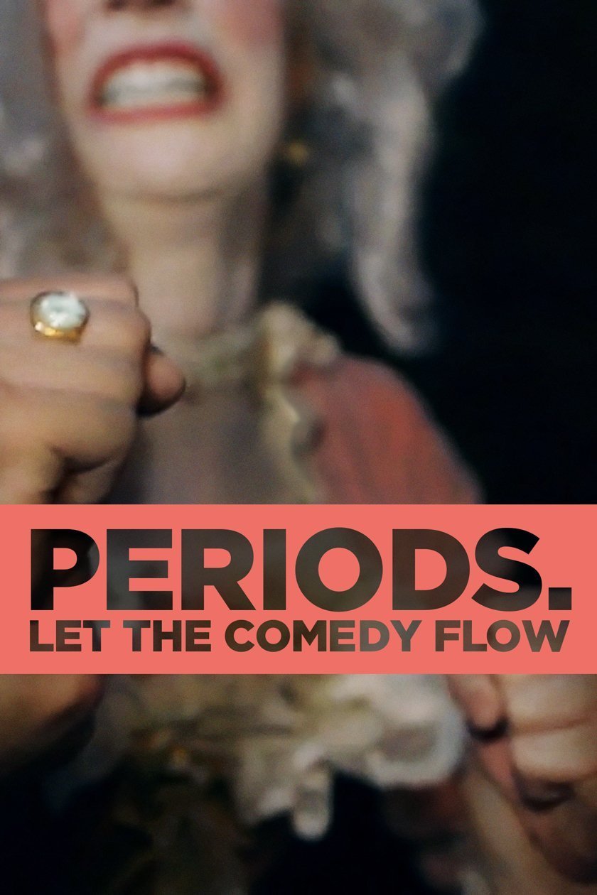 L'affiche du film Periods.