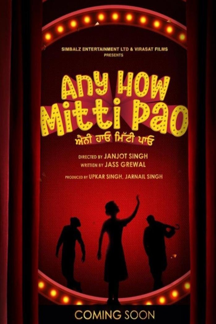 Poster of the movie Any How Mitti Pao [2023]
