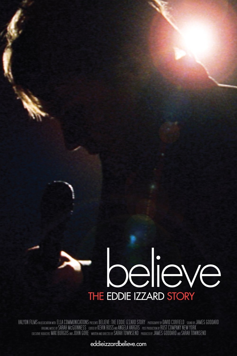 L'affiche du film Believe: The Eddie Izzard Story