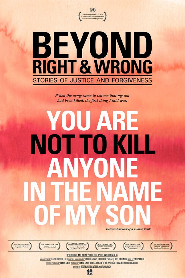 Poster of the movie Beyond Right and Wrong: Stories of Justice and Forgiveness