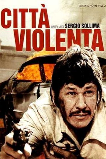 L'affiche du film Violent City