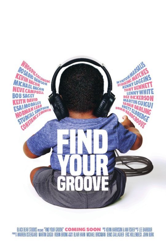 L'affiche du film Find Your Groove
