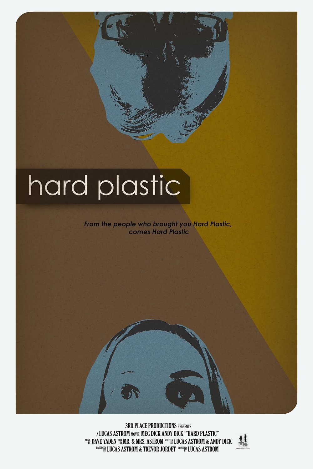 L'affiche du film Hard Plastic
