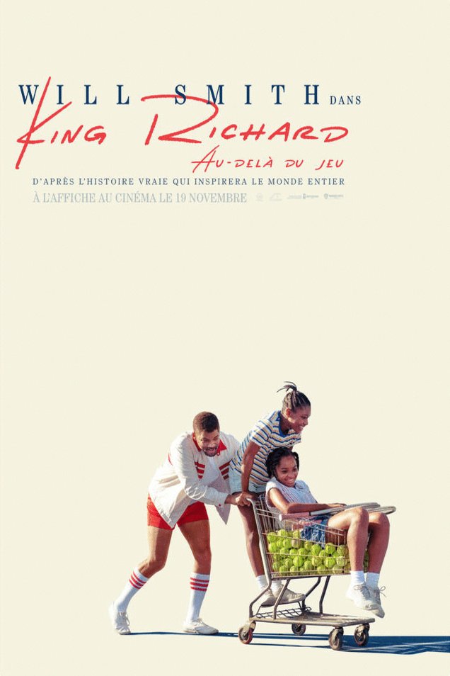 L'affiche du film King Richard: Au-delà du jeu